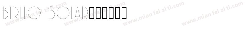birllo solar字体转换
